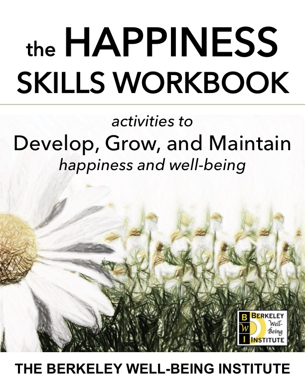 Happiness Skills eWorkbook: Grow Happiness And Well-Being