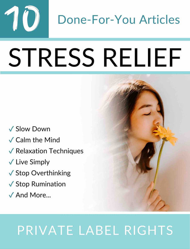 Stress Relief Article Package PLR